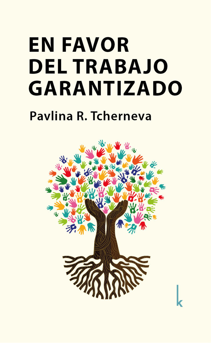 En favor del Trabajo Garantizado